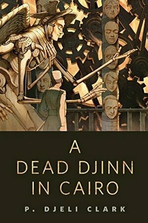 A Dead Djinn in Cairo (Dead Djinn, #0.5)