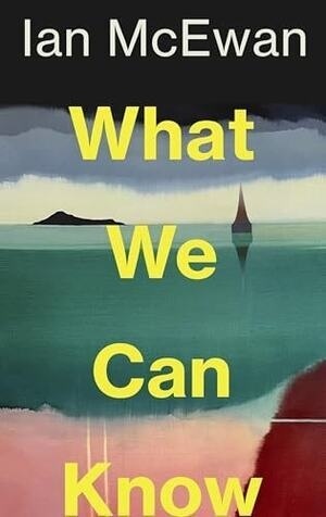 Cover of What We Can Know