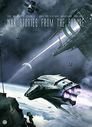 War Stories from the Future